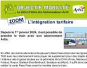 L'intégration tarifaire : Il est possible de prendre le train avec son abonnement Artis, depuis le 1er Janvier 2024.